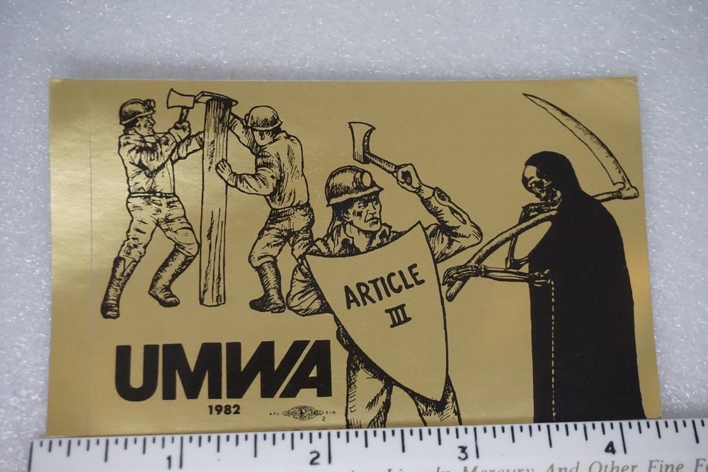 UMWA Union Sticker Coal Mining Article III 1982 Hard Hat