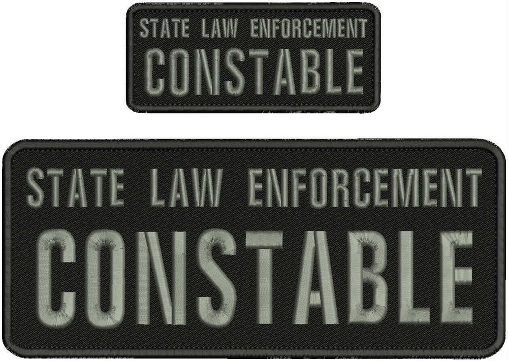 STATE L E CONSTABLE EMB PATCH 10X4 And 5X2 HOOK ON BACK GRAY ON BLACK