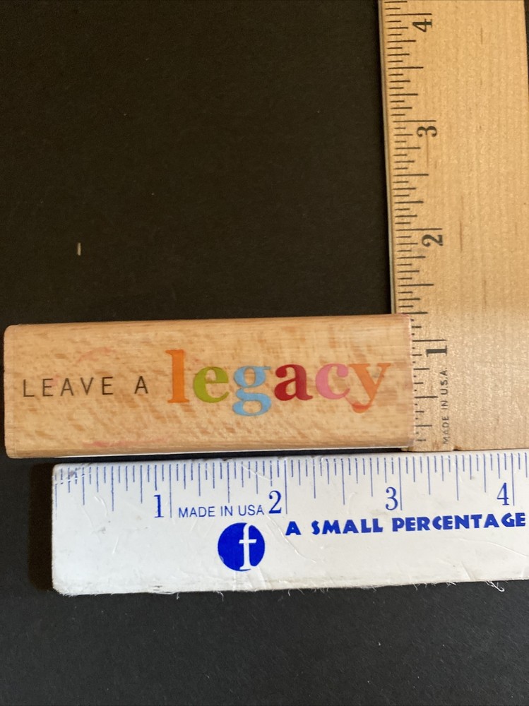 Leave A Legacy Runber Stamp Stduio G 2010