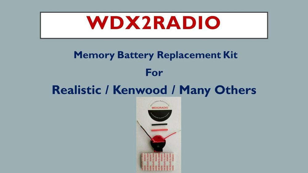 Memory Battery Replacement Kit - Universal - Realistic Kenwood Alinco etc...