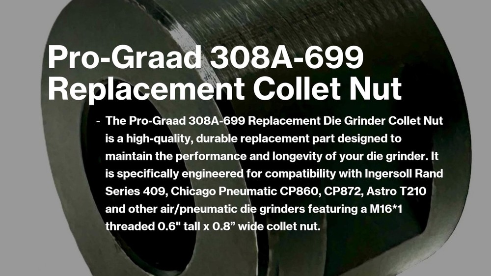 Pro-Graad 308A-699 Replacement Die Grinder Collet Clamping Nut Compatible with