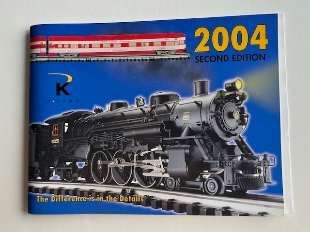 K-LINE MODEL TRAIN Catalogs - 2000 First Edition & 2004 Second Ed - 2 Catalogs!