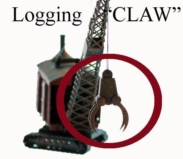 LOGGING CLAW, HO Finished Model includes 1 FINISHED LOG CLAW