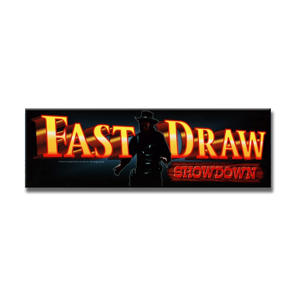 Fast Draw Showdown Premium Arcade Marquee Insert Reproduction Header Backlit
