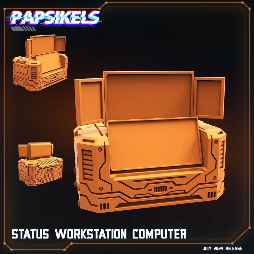 3D Printed Papsikels Status Workstation Computer July 2024 Scifi 28mm 32mm