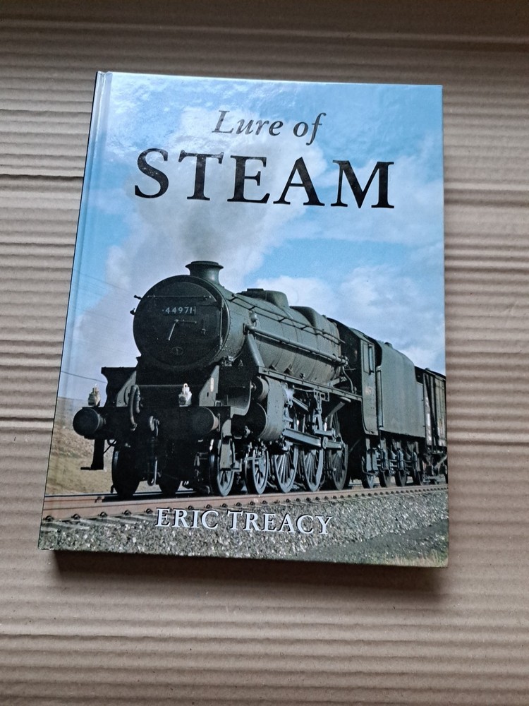 Lure of Steam by Eric Treacy Hardback Book