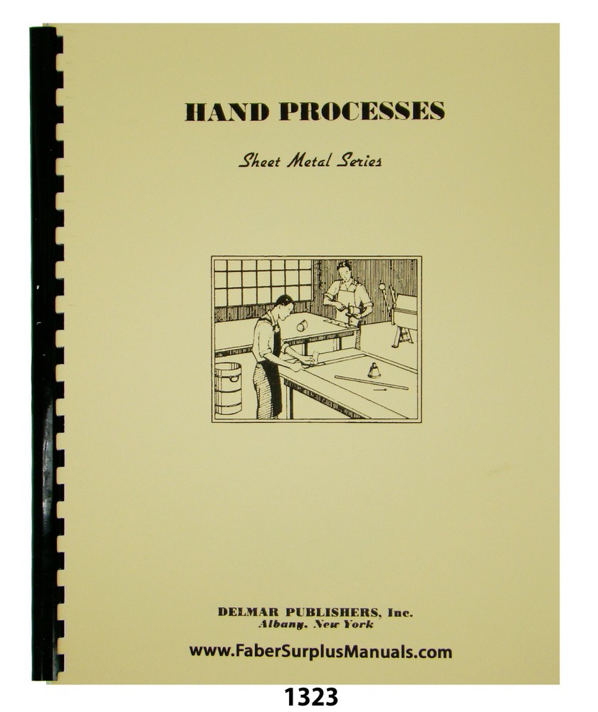 Sheet Metal Working Series Hand Processes Instruction Manual #1323