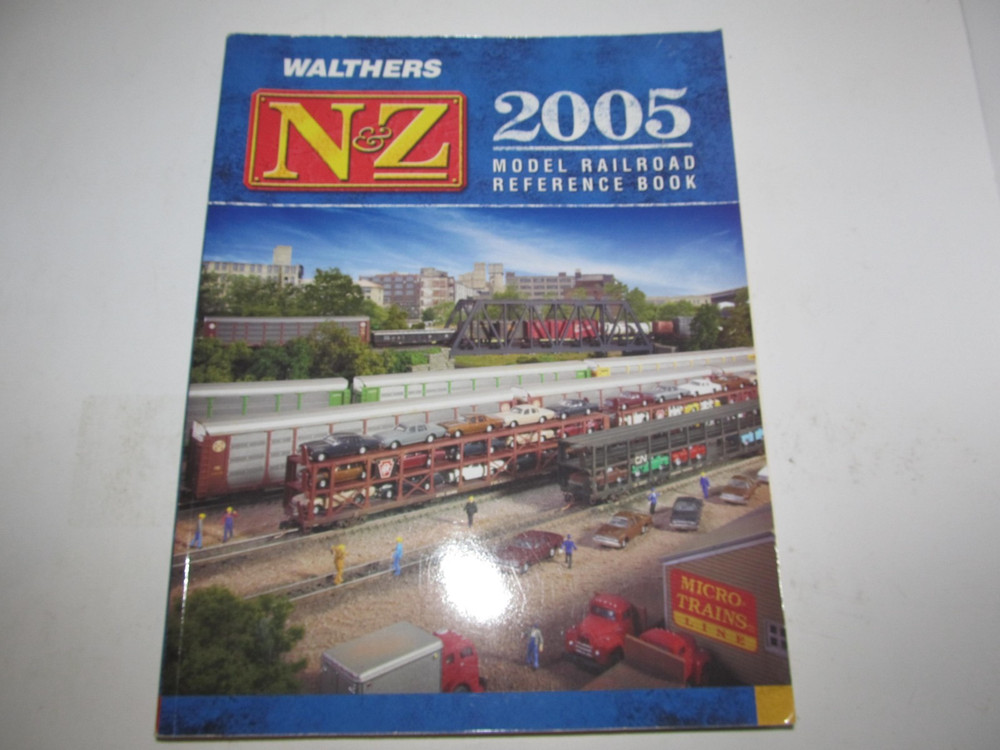 Walthers 2005 N and Z Scale Catalog, Model Railroad Reference Book