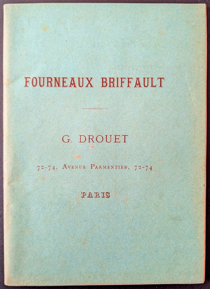 Catalog. Briffault stoves.  circa 1910. Paris. heating