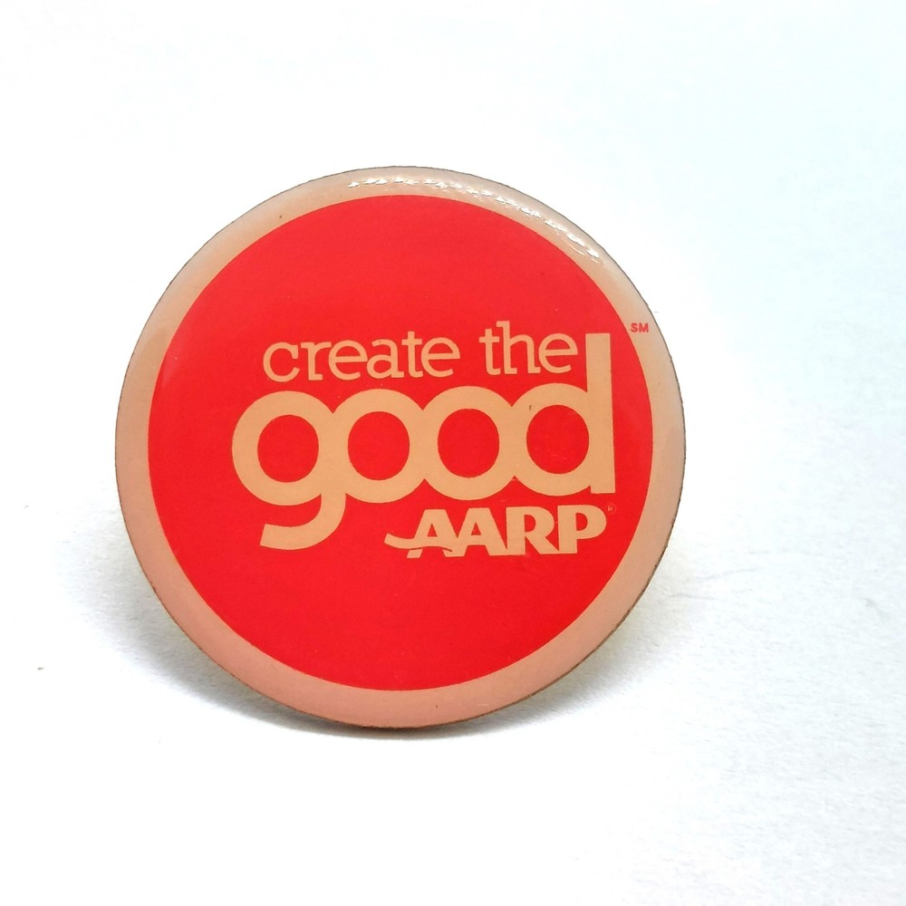 Create The Good AARP Pin Lapel Enamel Collectible
