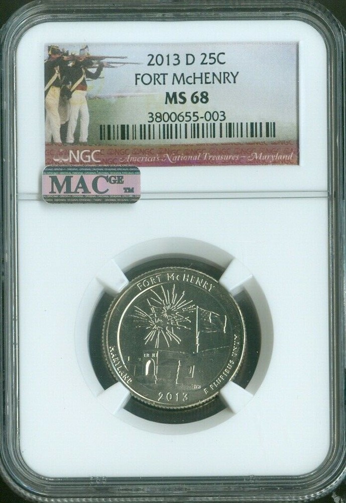 2013-D Fort McHenry Quarter NGC MS68 MAC Quality
