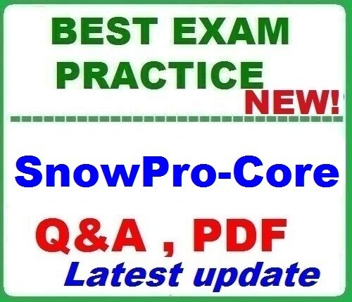 SnowPro Core Certification BEST Exam Q&A- LATEST 2023!