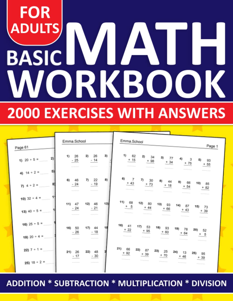 Basic Math Workbook For Adults AdditionSubtractionMultiplication And Division