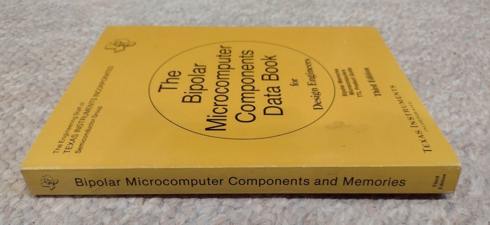 Bipolar Microcomputer Components Data Book for Design Engineers, 3rd Ed., 1981