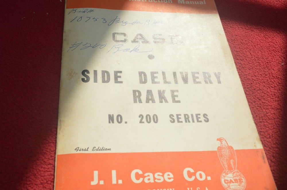 Case Tractor 200 Series Side Delivery Rake Operator's Manual AMIL15