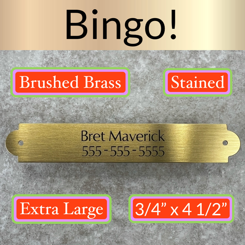 Custom Engraved Tags Personalized NAME PLATE Stained BRUSHED BRASS EXTRA LARGE