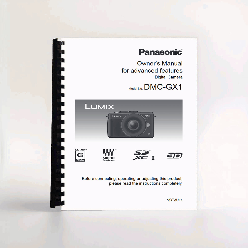 Owners Manual for Panasonic Lumix DMC-GX1 Camera