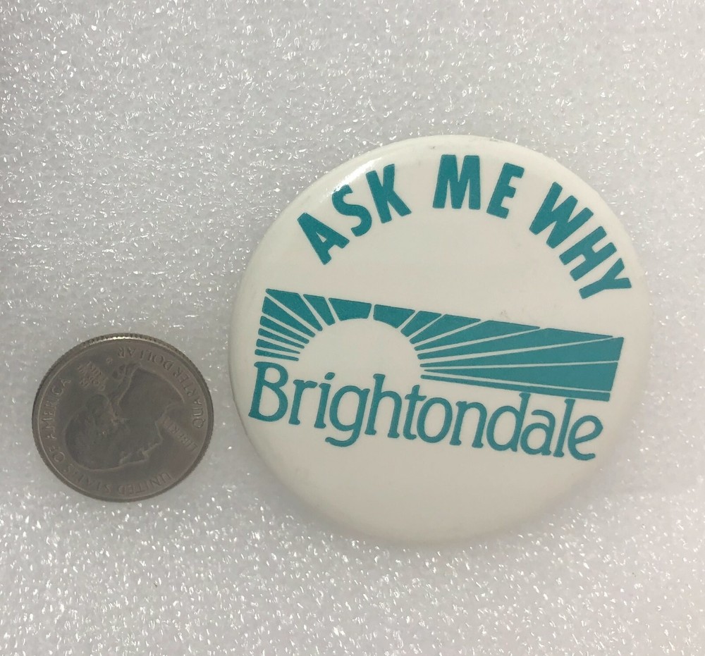 Ask Me Why Brightondale Pin