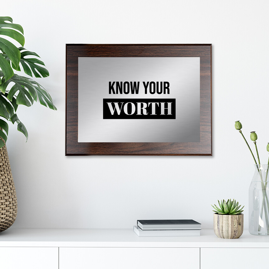 Know Your Worth Decorative Wall Plaque | Easel Mount Option