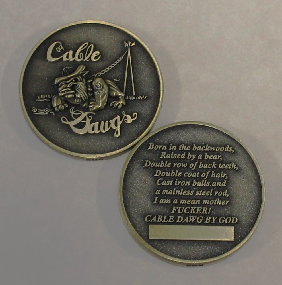 CABLE DAWG BY GOD Communications / Comm E&I  Air Force Challenge Coin
