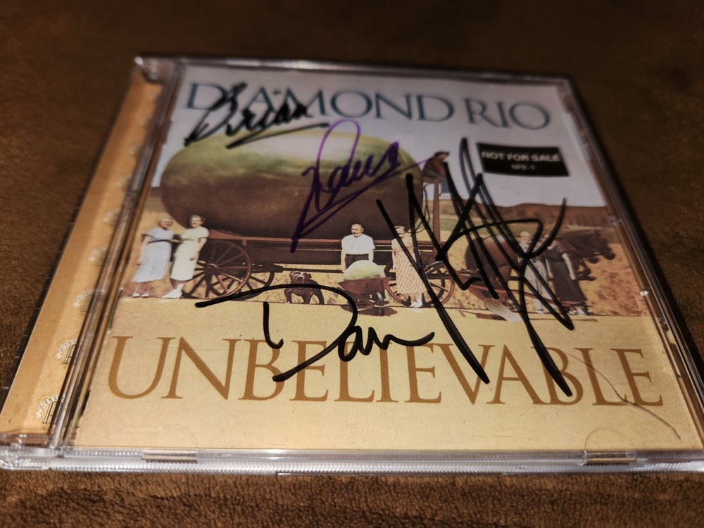AUTOGRAPHED Diamond Rio Unbelievable CD Band Signed
