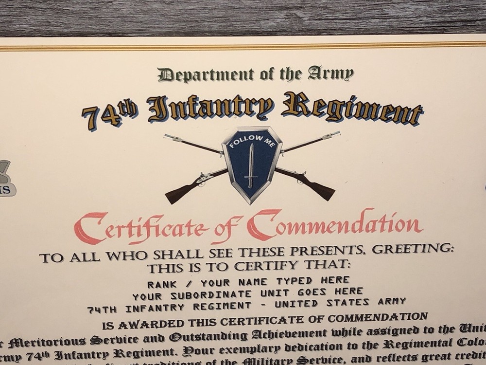 74TH INFANTRY REGIMENT / COMMEMORATIVE - CERTIFICATE OF COMMENDATION
