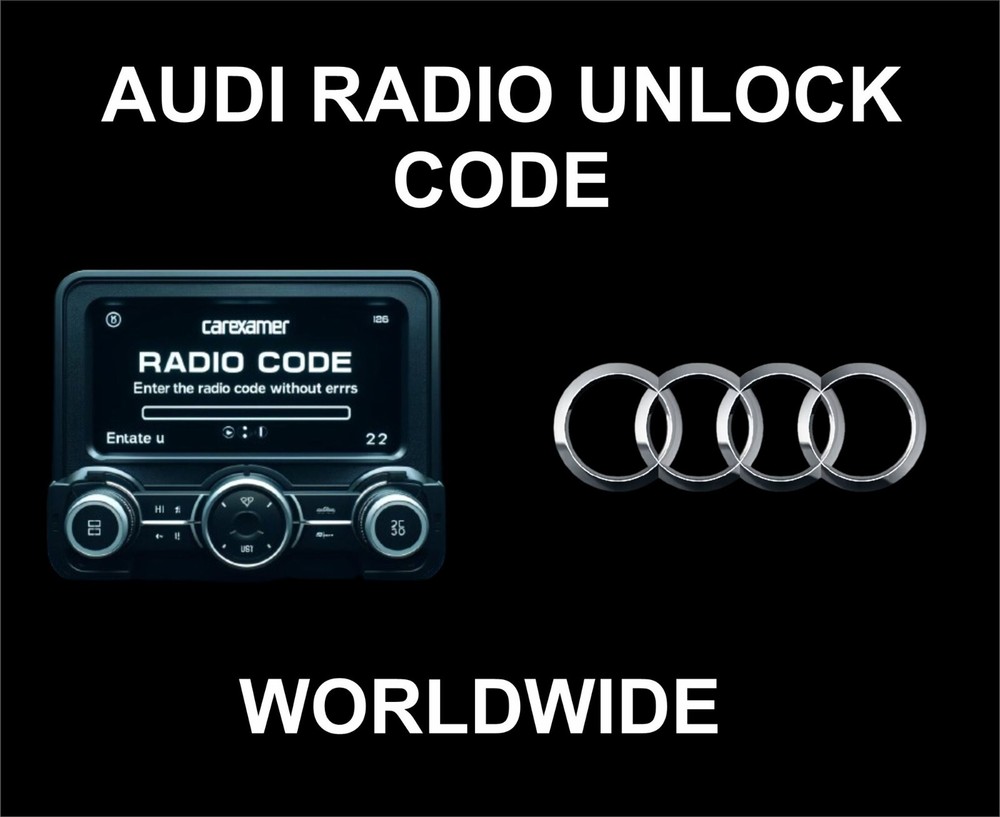 Audi Radio Unlock Code, Startup Code, Worldwide