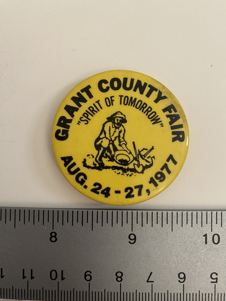 Grant County Fair Oregon August 1977 Pin Back Button P68