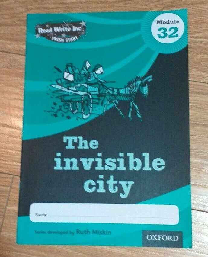Read Write Inc Fresh Start - Module 32 - The Invisible City
