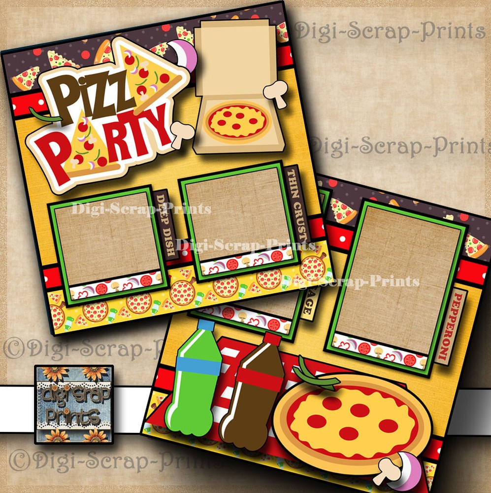 PIZZA PARTY ~ 2 premade SCRAPBOOKING pages paper piecing LAYOUT prints DIGISCRAP