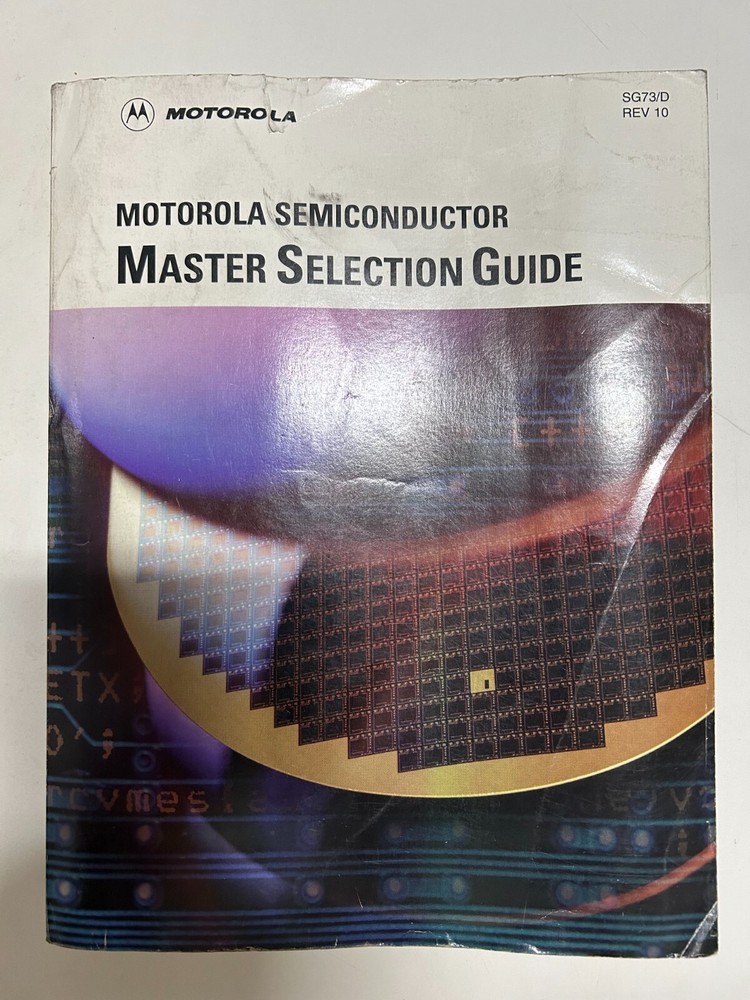 Motorola Semiconductor Master Selection Guide