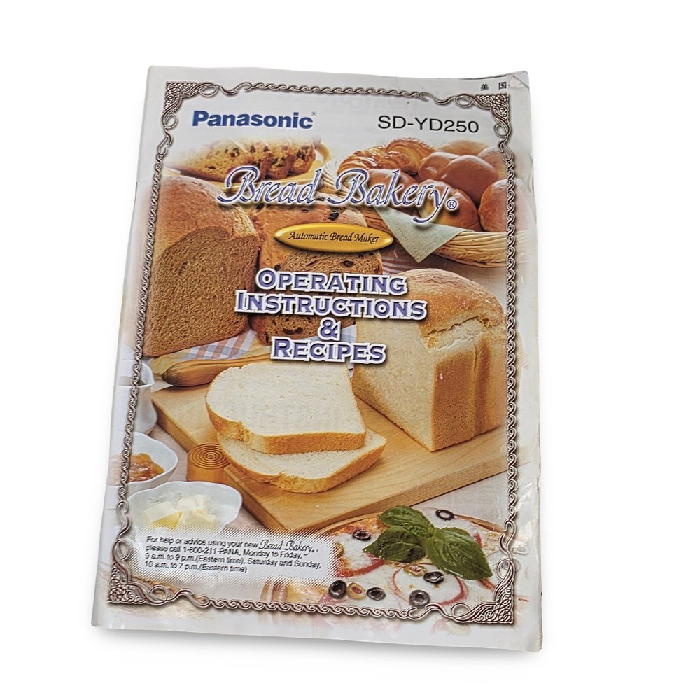 Panasonic SD-YD250 Bread Bakery Automatic Bread Maker Manual and Recipes
