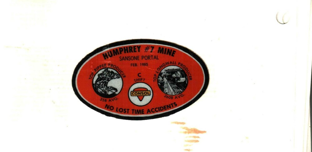 NICE HUMPHREY MINE CONSOL COAL CO. COAL MINING STICKER # 992
