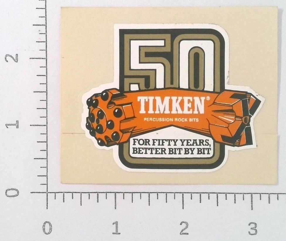 Vintage Timken Percussion Rock Bits Coal Mining Sticker Decal