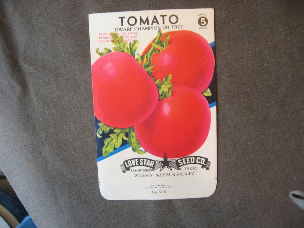 Seed packet Lone Star seed co. Tomato dwarf champion or tree