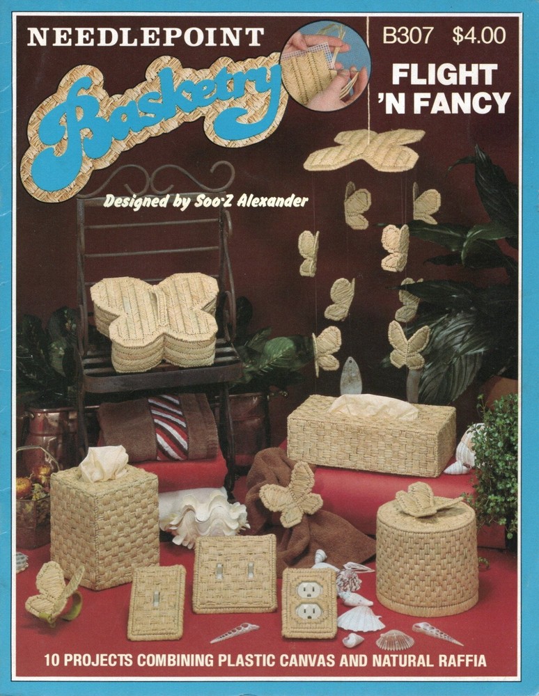 Needlepoint Basketry B307 FLIGHT 'N FANCY Raffia Plastic Canvas Pattern Leaflet