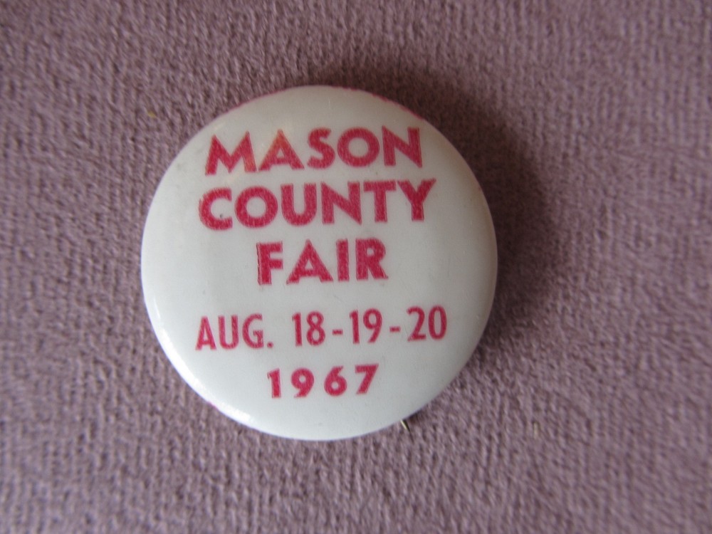 1967 Mason County Fair August Pinback Button Washington