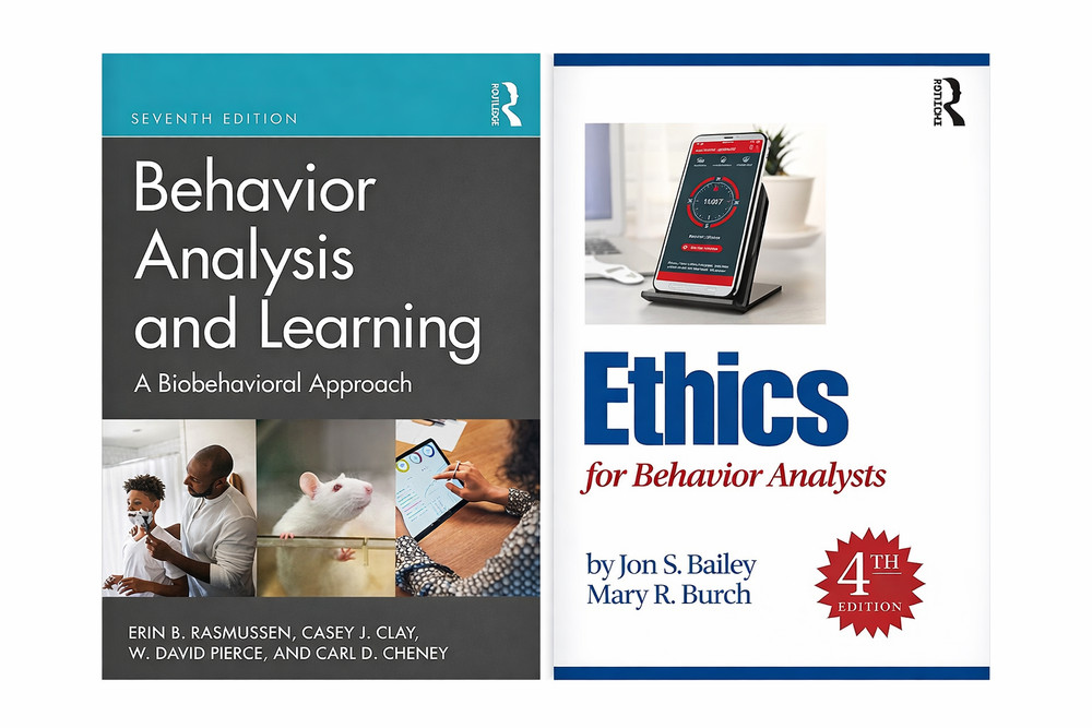 Behavior Analysis and Learning 7th Ed & Ethics for Behavior Analysts 4th Edition