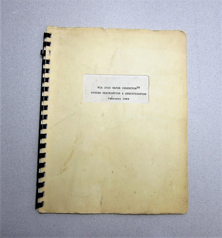 KLA 2020 Wafer Inspector System Description & Specification Feb 1986 Edition
