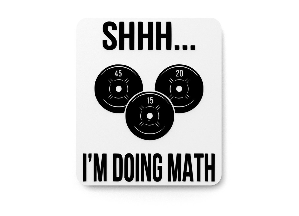 I'm Doing Math | Funny sign For Home or Office