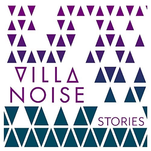 Villa Noise Stories-Digi- (CD) (UK IMPORT)