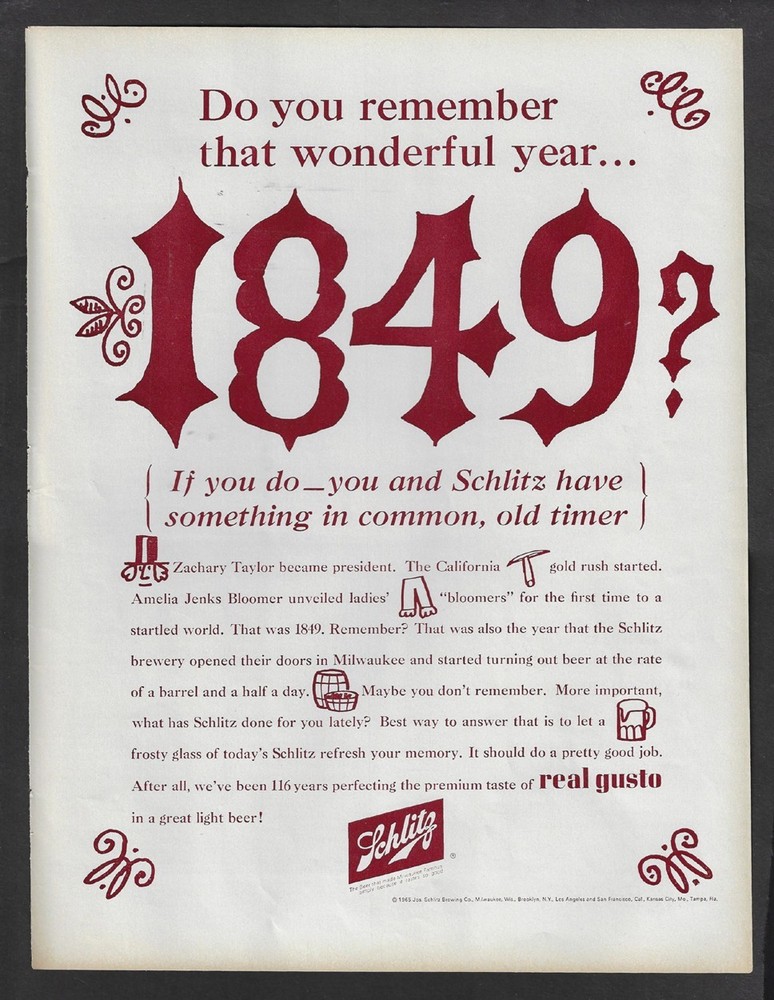 1965 SCHLITZ Ad "1849?... The Gold Rush started... also Schlitz brewery opened"