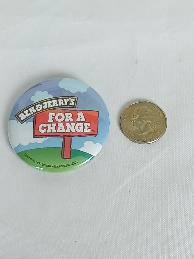 Ben & Jerrys For A Change Logo Pinback Button 2003