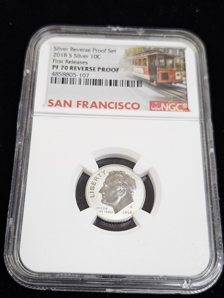 2018 S Silver Reverse Proof Dime PF 70 First Releases- Silver Reverse Proof Set