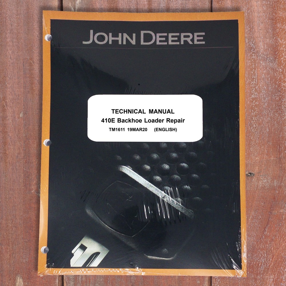 John Deere 410E Backhoe Loader Technical Service Repair Manual - TM1611