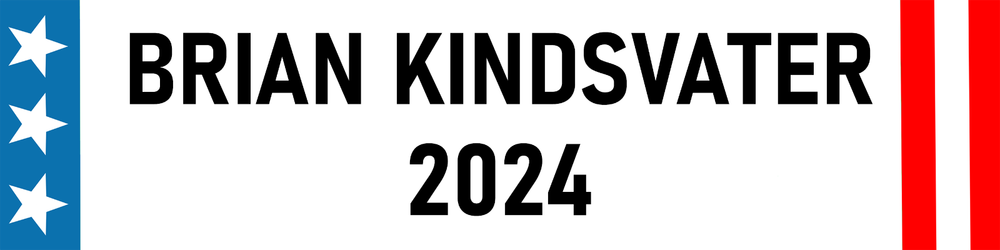 Brian Kindsvater 2024 Bumper Sticker | Waterproof