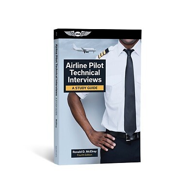 ASA Airline Pilot Technical Interviews - Fourth Edition - ASA-ATP-INT-4