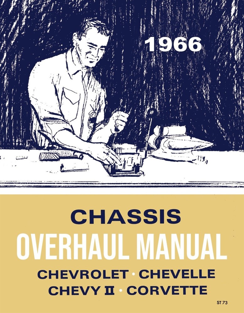 1966 Chevy Car Chassis Overhaul Manual