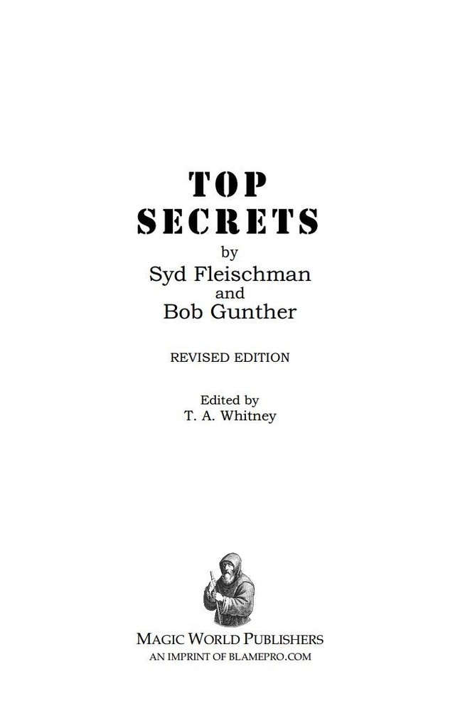 Top Secrets by Sid Fleischman and Bob Gunther