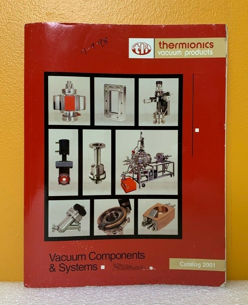 Thermionics 2001 Vacuum Components and Systems Catalog.